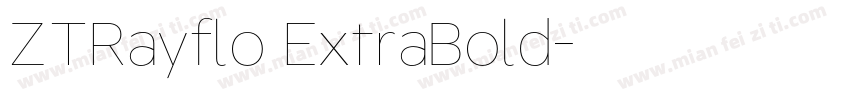 ZTRayflo ExtraBold字体转换